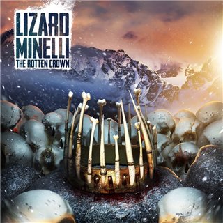 Lizard Minelli - The Rotten Crown (EP) (2012)