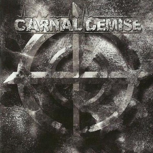 Carnal Demise - Carnal Demise (2012)