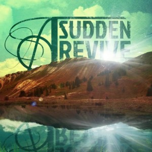 A Sudden Revive - A Sudden Revive (EP) (2012)