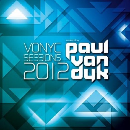 Paul van Dyk - Vonyc Sessions 2012 (2012)
