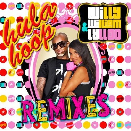  Hula Hoop Remixes - Dance (2012) 