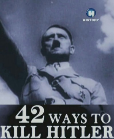 42 покушения на жизнь Гитлера
