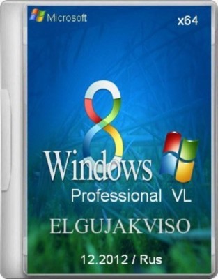 Windows 8 Pro VL x64 Elgujakviso Edition 12.2012 Rus
