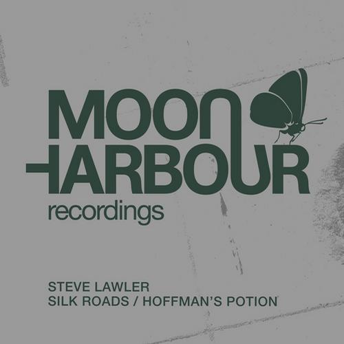 Steve Lawler – Silk Roads / Hoffman’s Potion