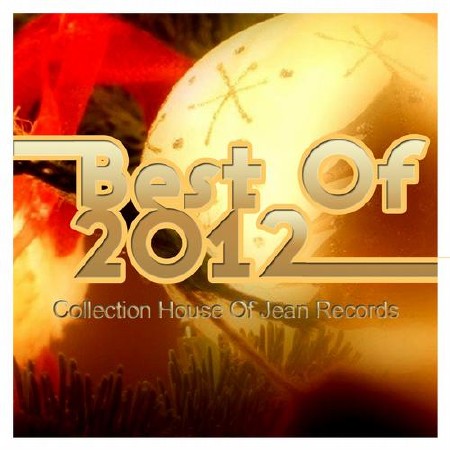 Best Of 2012 (Collection House) (2012)