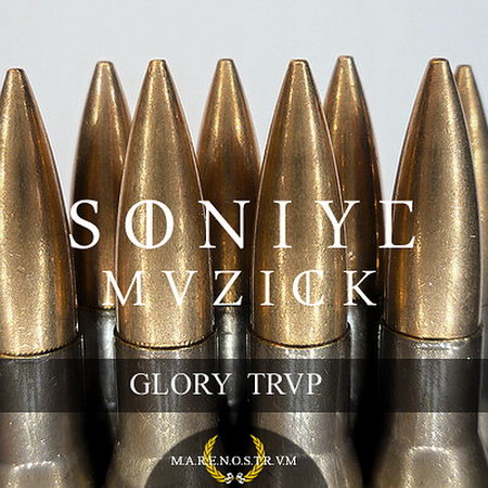 SoniyeMuzick - Glory Trap EP (2012)