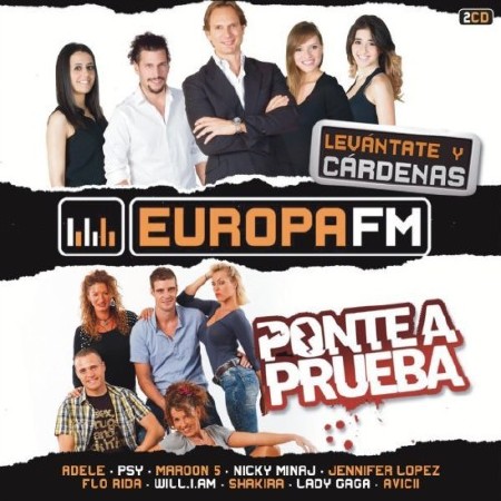 Europa Fm: Levantate Y Cardenas - Ponte a Prueba, Vol. 2 (2012)