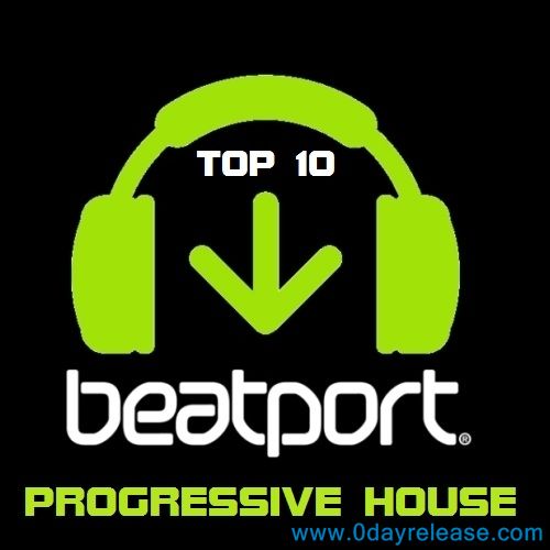 Beatport Top 10 Progressive House 07-01-2013