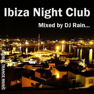 DJ Rain - Ibiza Night Club 2012