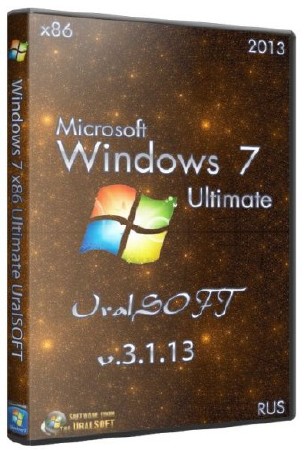 Windows 7 x86 Ultimate UralSOFT v.3.1.13 (RUS/2013)