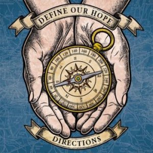 Define Our Hope - Directions (2012)