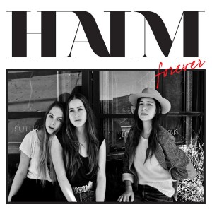 Haim - Forever (EP) (2012)
