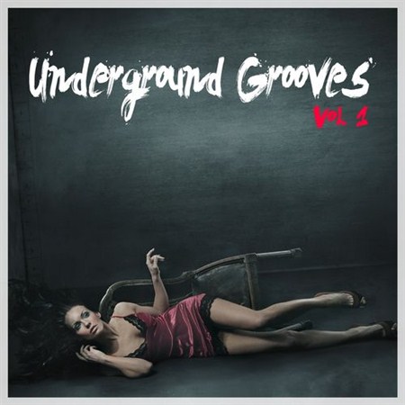 Underground Grooves Vol.1 (2013)