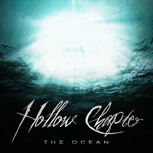 Hollow Chapter - The Ocean (EP) (2012)