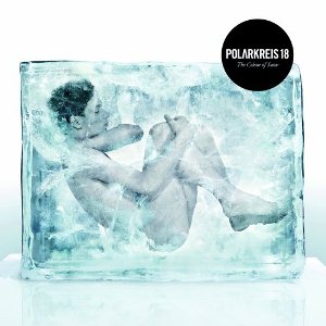 Polarkreis 18 - The Colour of Snow [2008]