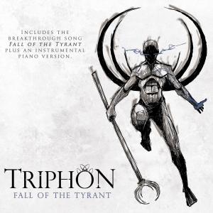 Triphon - Fall of the Tyrant (Single) (2013)