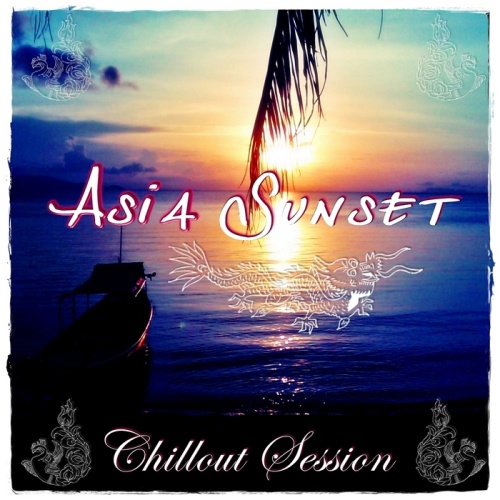 VA - Asia Sunset Chillout Session (2012)