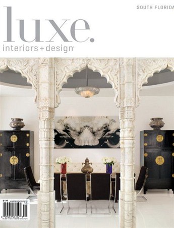 Luxe Interiors + Design - Winter 2013 (South Florida)