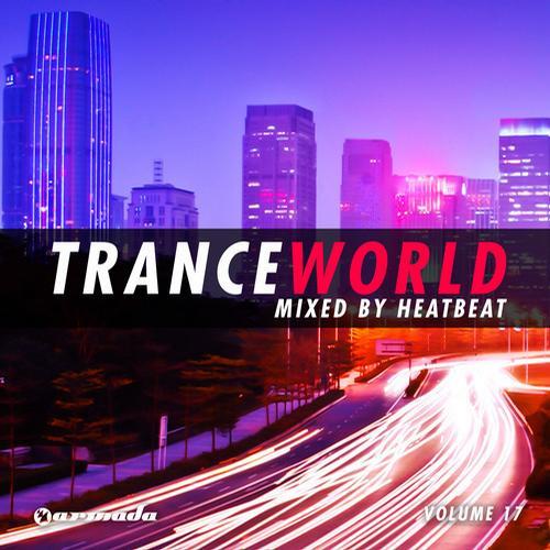 VA - Trance World Vol. 17 (Mixed By Heatbeat)(2013) FLAC