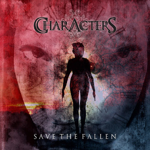Characters - Save The Fallen (Single) (2013)