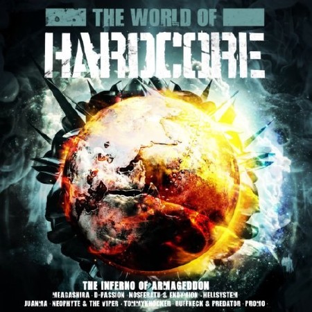 The World Of Hardcore - The Inferno Of Armageddon 2013 (2013)