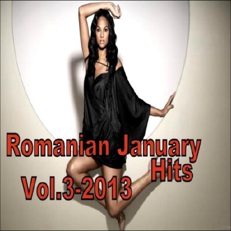  Romanian January Hits Vol.3 (2013) 