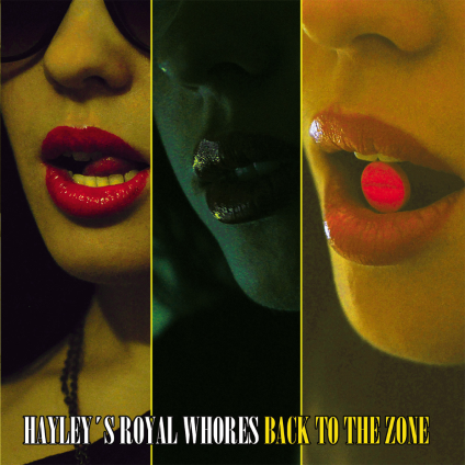 (Gothic Metal, Gothic Rock, Alt. Metal) Hayleys Royal Whores - Back To The Zone - 2013, MP3, 320 kbps