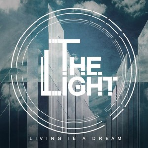 The Light – Living In A Dream [Single] (2013)