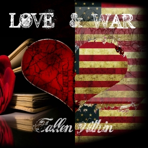Fallen Within - Love and War (Single) (2013)
