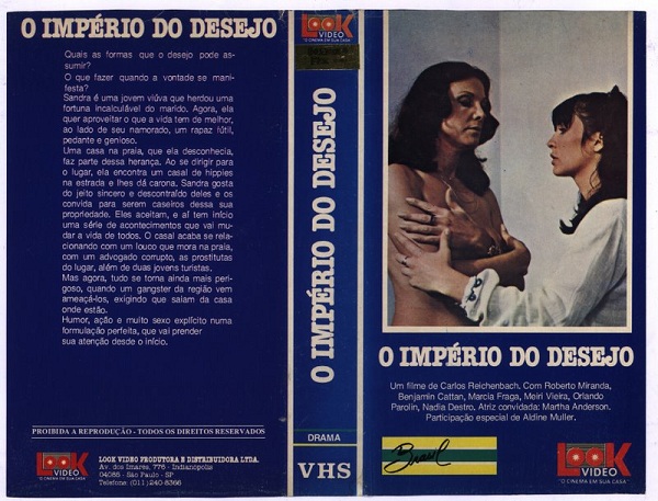 O Império do Desejo /   (Carlos Reichenbach, Galante Filmes) [1981 ., Feature, Classic, VHSRip]