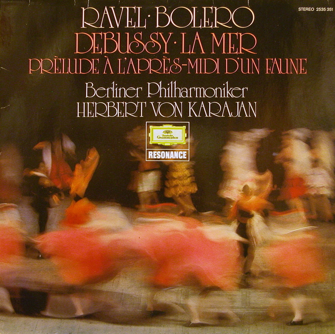 Herbert Von Karajan - Maurice Ravel-Bolero, Claude Debussy-La Mer