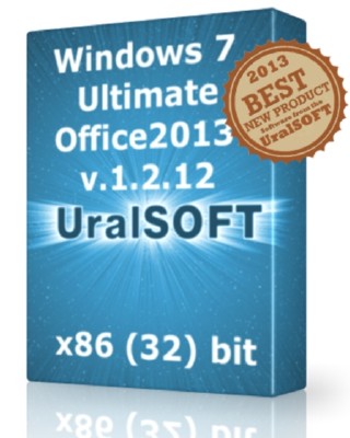 Windows 7x86 Ultimate & Office2013 UralSOFT v.1.2.12