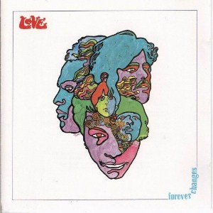 Love - Forever Changes [1967]