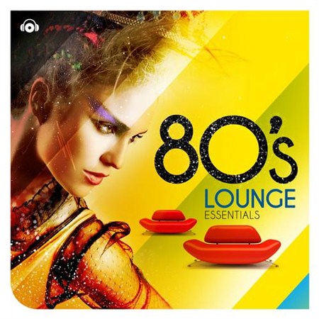 80s Lounge Essentials (2013)