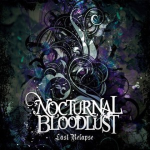 NOCTURNAL BLOODLUST - Last relapse [single] (2012)
