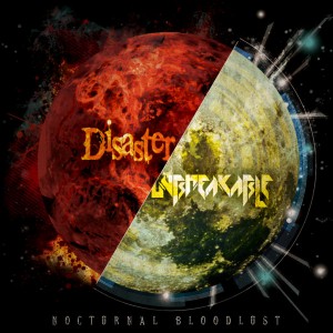 NOCTURNAL BLOODLUST - Disaster / Unbreakable [single] (2013)
