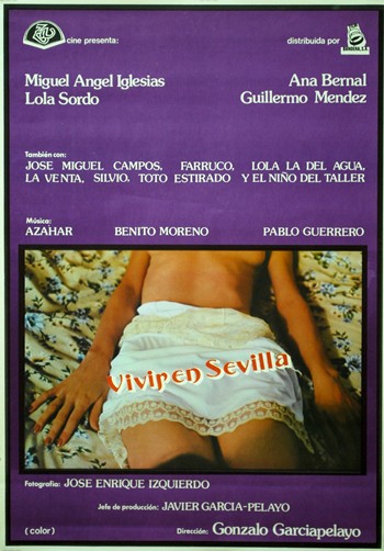Vivir en Sevilla /    (Gonzalo García Pelayo, Za-Cine) [1978 ., Feature, Classic, VOD]