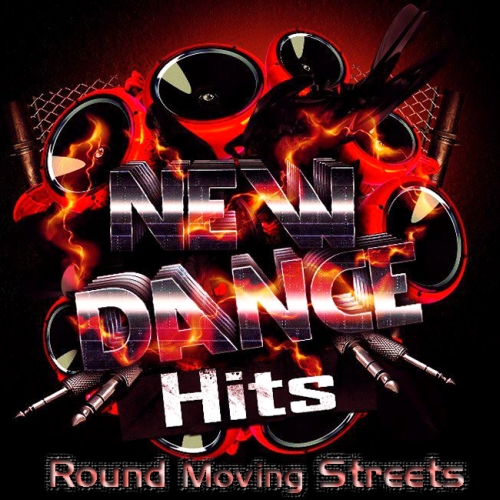 Round Moving Streets - Dance (2013)