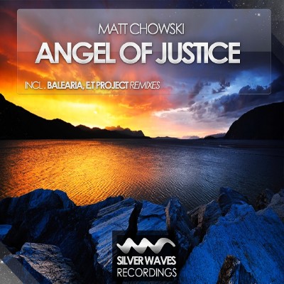 Matt Chowski  Angel Of Justice