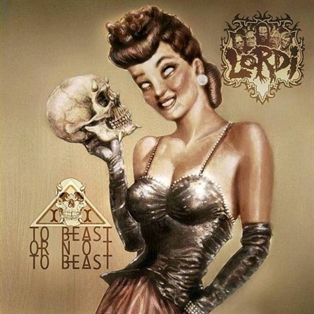 Lordi - To Beast or Not To Beast (2013)