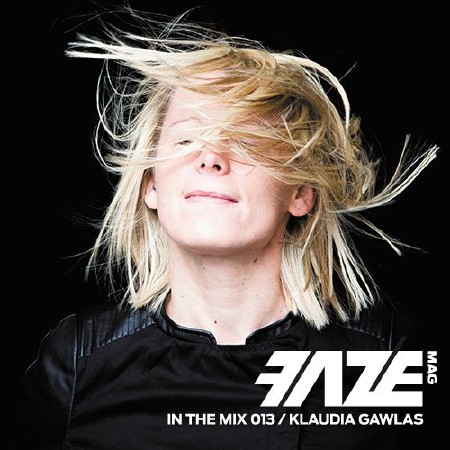 FAZEmag in the Mix 013 (Mixed by Klaudia Gawlas) (2013)
