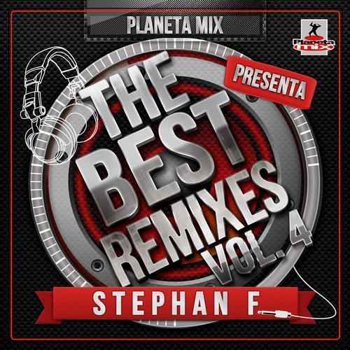 Stephan F - The Best Remixes Vol.4 (2013)