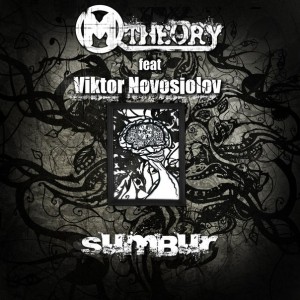 (M)theory - Сумбур (feat Viktor Novosiolov) [Single] (2013)