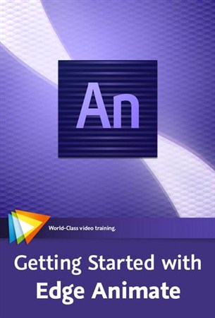 video2brain: Getting Started with Adobe Edge Animate See the Future of Web Design