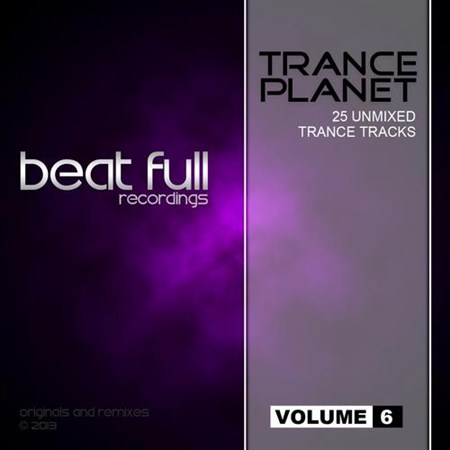 Beat Full Trance Planet Volume 6 (2013)