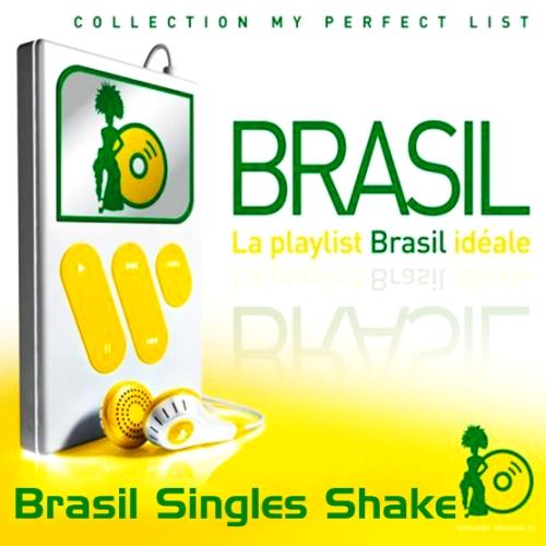 Brasil Singles Shake (2013)
