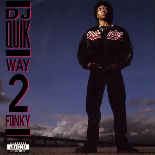 DJ Quik - Way 2 Fonky (1992)