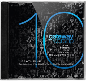 Gateway Worship - The First 10 Years Collection (2013)