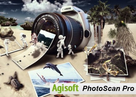 Agisoft PhotoScan Professional 1.0.4 Build 1847 Multilingual (x86/x64)