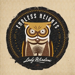 Endless Heights - Lady Wisdom [EP] (2012)